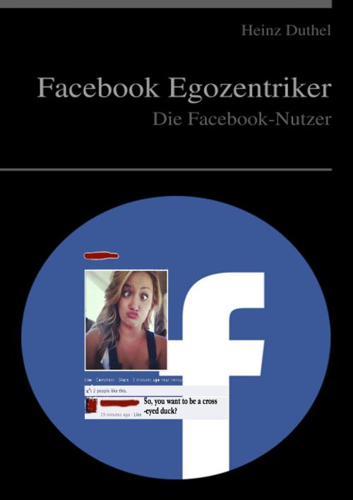 Cover of the book Facebook by Heinz Duthel, Heinz Duthel