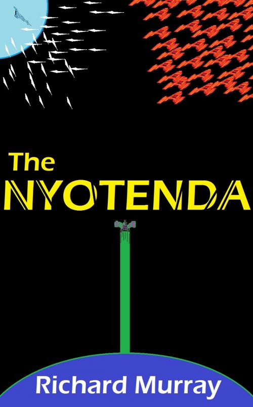 Cover of the book The Nyotenda by Richard Murray, Richard Murray