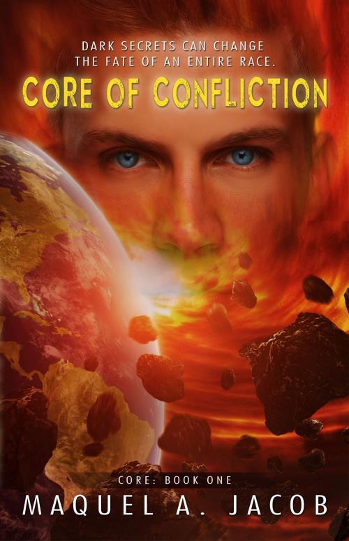 Cover of the book Core of Confliction by Maquel A. Jacob, Rachel E. Robinson