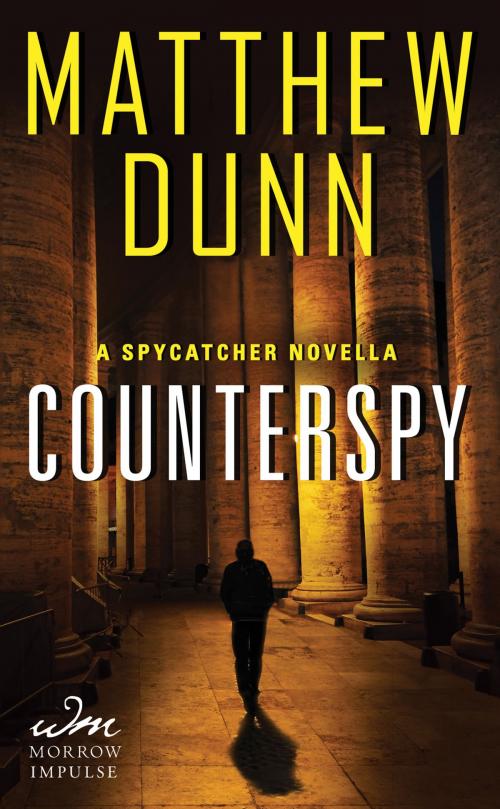 Cover of the book Counterspy by Matthew Dunn, William Morrow Impulse