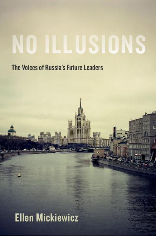 Cover of the book No Illusions by Ellen Mickiewicz, Oxford University Press