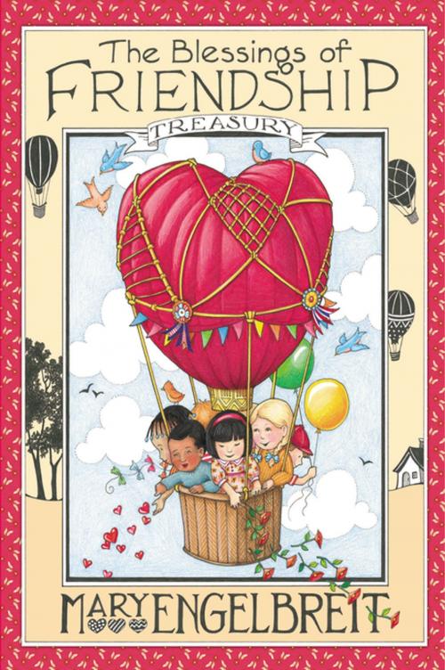 Cover of the book The Blessings of Friendship Treasury by Zondervan, Zonderkidz