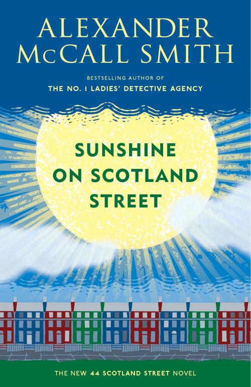 Cover of the book Sunshine on Scotland Street by Alexander McCall Smith, Knopf Doubleday Publishing Group