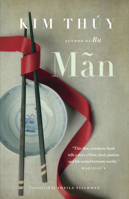 Cover of the book Mãn by Kim Thúy, Random House of Canada