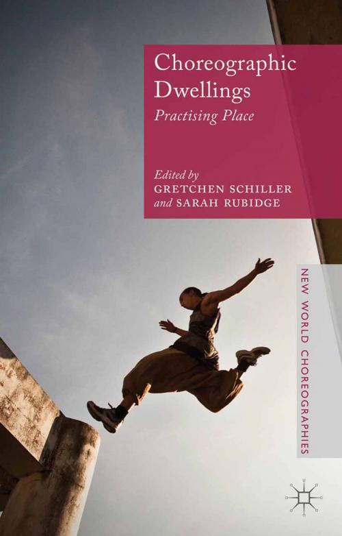 Cover of the book Choreographic Dwellings by , Palgrave Macmillan UK