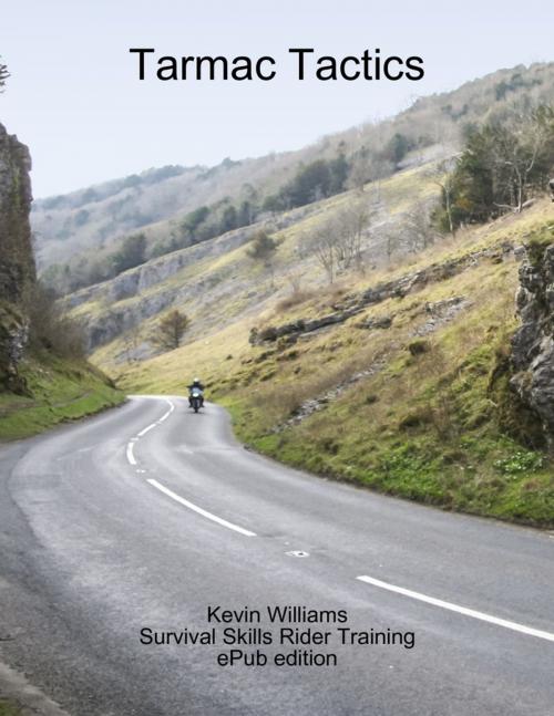 Cover of the book Tarmac Tactics (eBook edition) by Kevin Williams, Lulu.com