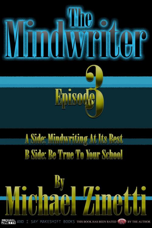 Cover of the book The Mindwriter: Episode 3 by Michael Zinetti, Michael Zinetti