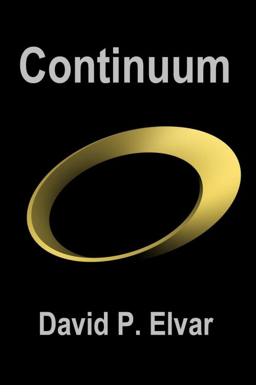 Cover of the book Continuum by David P. Elvar, David P. Elvar