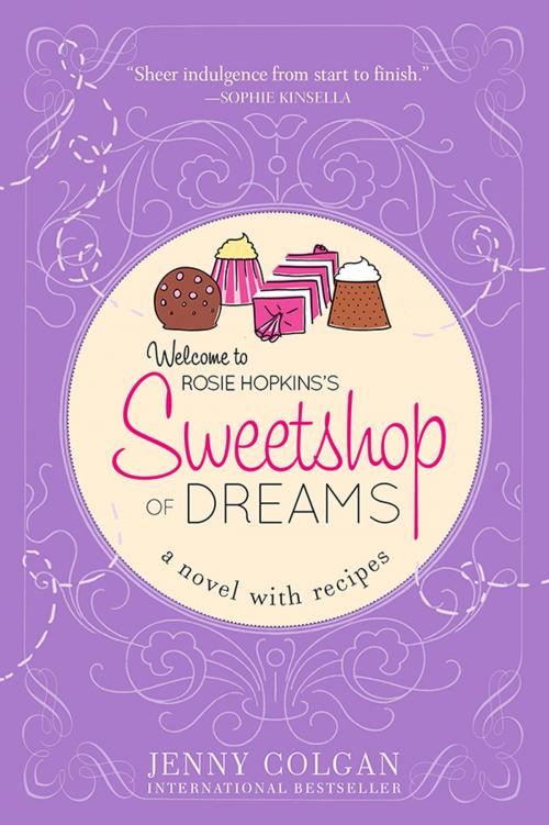 Cover of the book Sweetshop of Dreams by Jenny Colgan, Sourcebooks