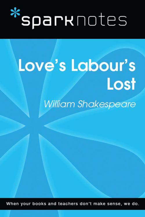 Cover of the book Love's Labours Lost (SparkNotes Literature Guide) by SparkNotes, Spark