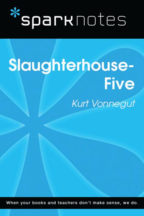 Cover of the book Slaughterhouse 5 (SparkNotes Literature Guide) by SparkNotes, Spark