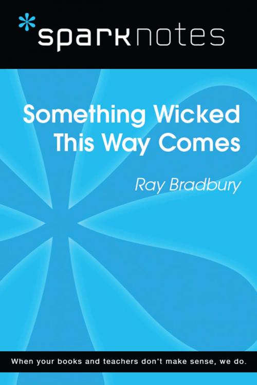 Cover of the book Something Wicked This Way Comes (SparkNotes Literature Guide) by SparkNotes, Spark