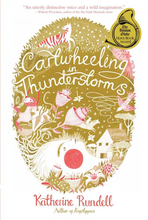 Cover of the book Cartwheeling in Thunderstorms by Katherine Rundell, Simon & Schuster Books for Young Readers