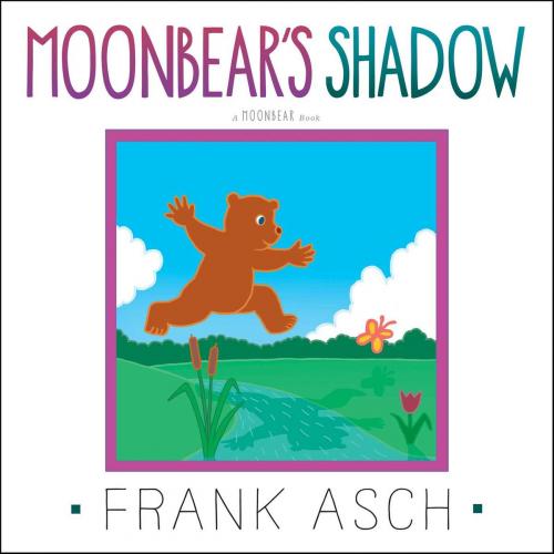 Cover of the book Moonbear's Shadow by Frank Asch, Aladdin