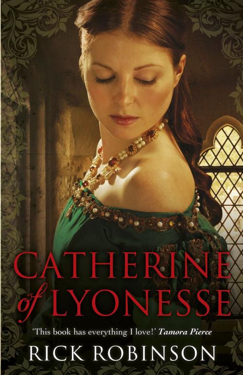 Cover of the book Catherine of Lyonesse by Rick Robinson, RHCP