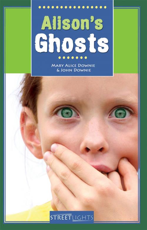 Cover of the book Alison's Ghosts by Mary Alice Downie, John Downie, James Lorimer & Company Ltd., Publishers