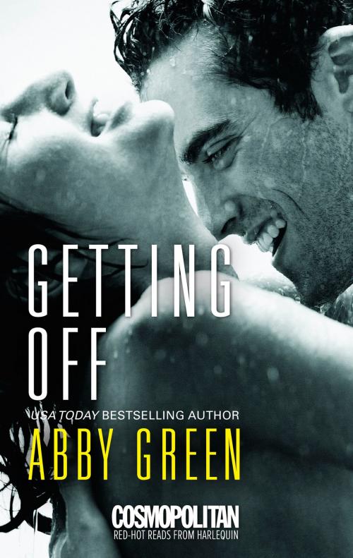 Cover of the book Getting Off by Abby Green, Harlequin