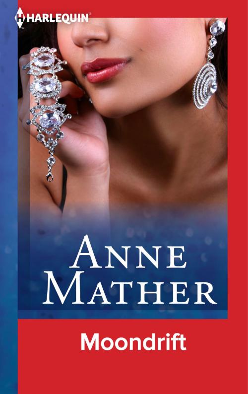 Cover of the book Moondrift by Anne Mather, Harlequin