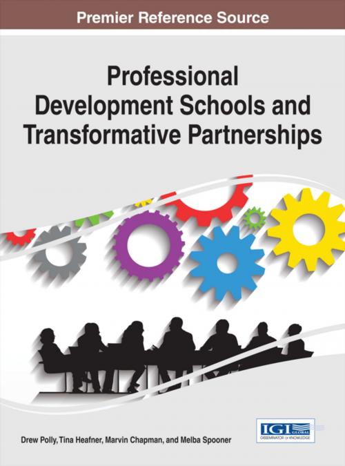 Cover of the book Professional Development Schools and Transformative Partnerships by , IGI Global