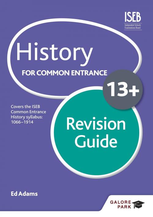Cover of the book History for Common Entrance 13+ Revision Guide by Ed Adams, Hodder Education