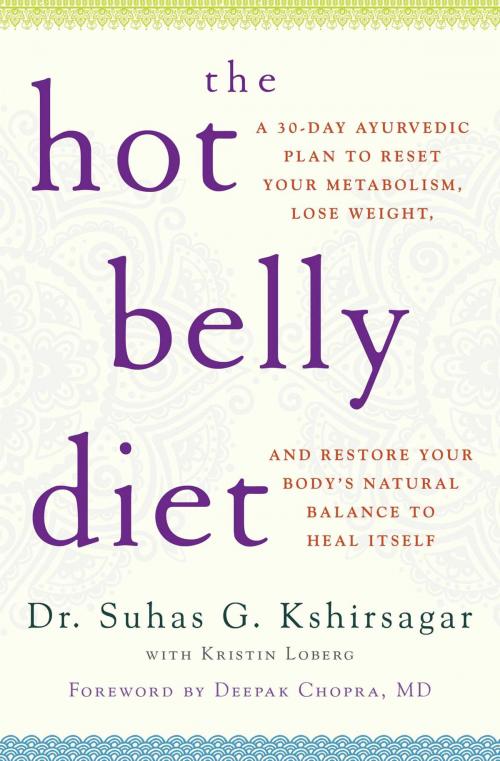 Cover of the book The Hot Belly Diet by Suhas G. Kshirsagar, Atria Books