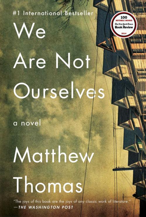 Cover of the book We Are Not Ourselves by Matthew Thomas, Simon & Schuster