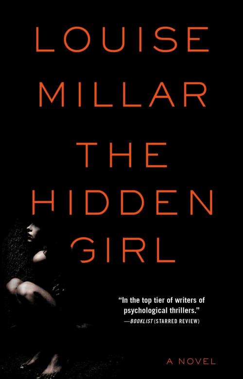 Cover of the book The Hidden Girl by Louise Millar, Atria/Emily Bestler Books