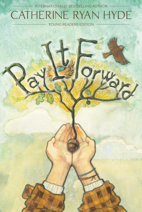 Cover of the book Pay It Forward by Catherine Ryan Hyde, Simon & Schuster/Paula Wiseman Books