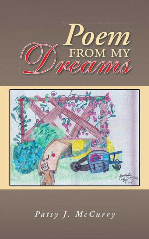 Cover of the book Poem from My Dreams by Patsy J. McCurry, Trafford Publishing