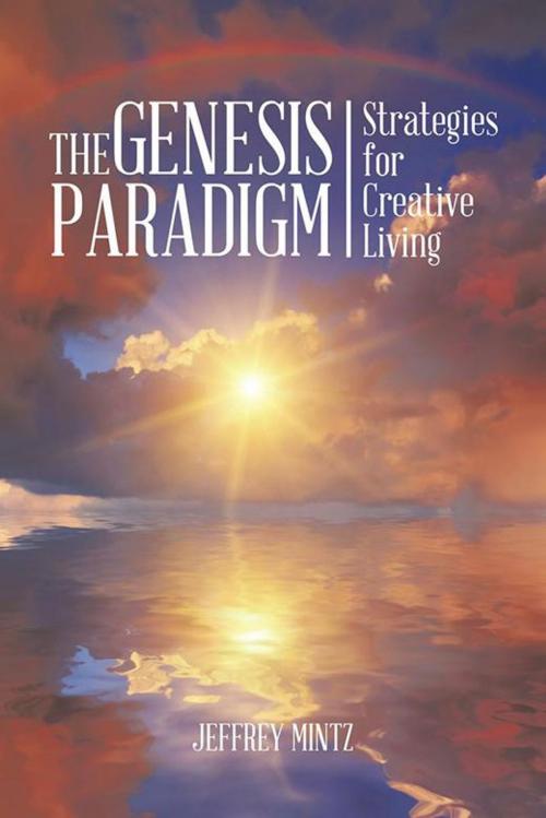 Cover of the book The Genesis Paradigm by Jeffrey Mintz, AuthorHouse