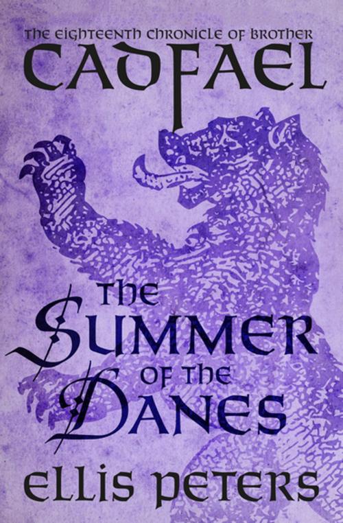 Cover of the book The Summer of the Danes by Ellis Peters, MysteriousPress.com/Open Road