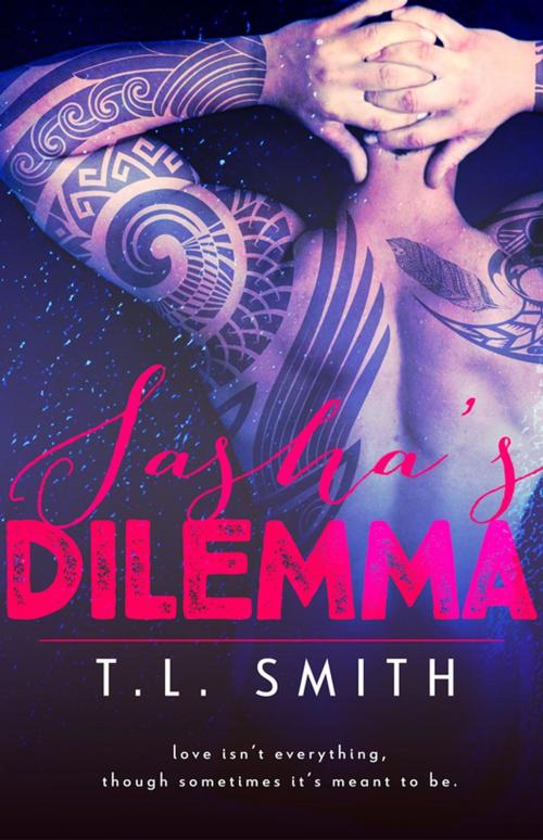 Cover of the book Sasha's Dilemma by T.L Smith, T.L Smith