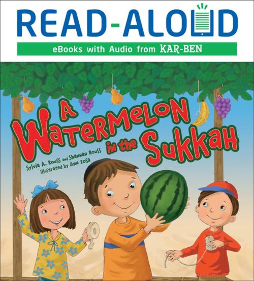 Cover of the book A Watermelon in the Sukkah by Shannan Rouss, Sylvia A. Rouss, Lerner Publishing Group