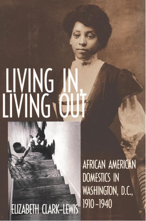 Cover of the book Living In, Living Out by Elizabeth Clark-Lewis, Smithsonian