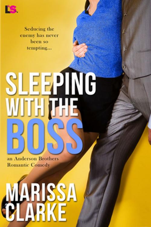 Cover of the book Sleeping with the Boss by Marissa Clarke, Entangled Publishing, LLC