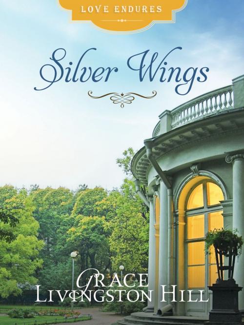 Cover of the book Silver Wings by Grace Livingston Hill, Barbour Publishing, Inc.