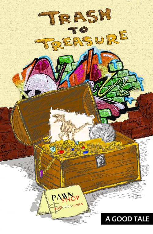 Cover of the book Trash To Treasure by Douglas Clarke, A Good Tale