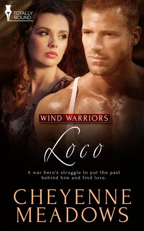 Cover of the book Loco by Cheyenne Meadows, Totally Entwined Group Ltd