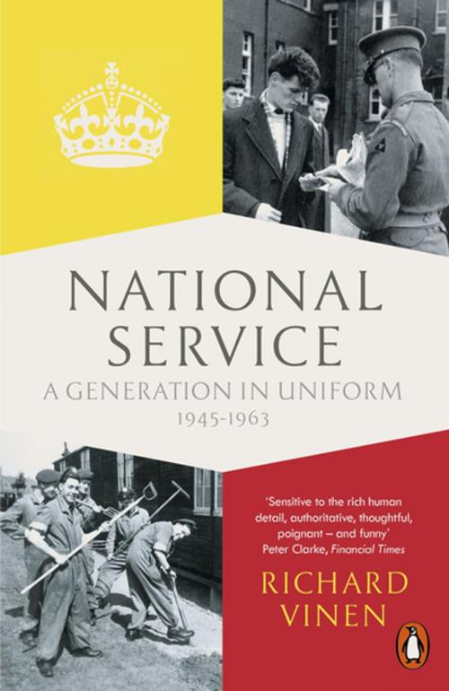 Cover of the book National Service by Richard Vinen, Penguin Books Ltd