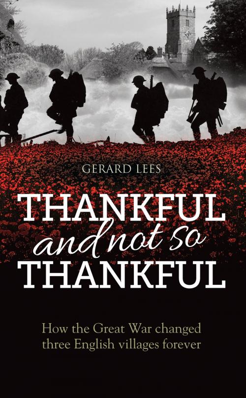Cover of the book Thankful and not so Thankful by Gerard Lees, Memoirs Publishing