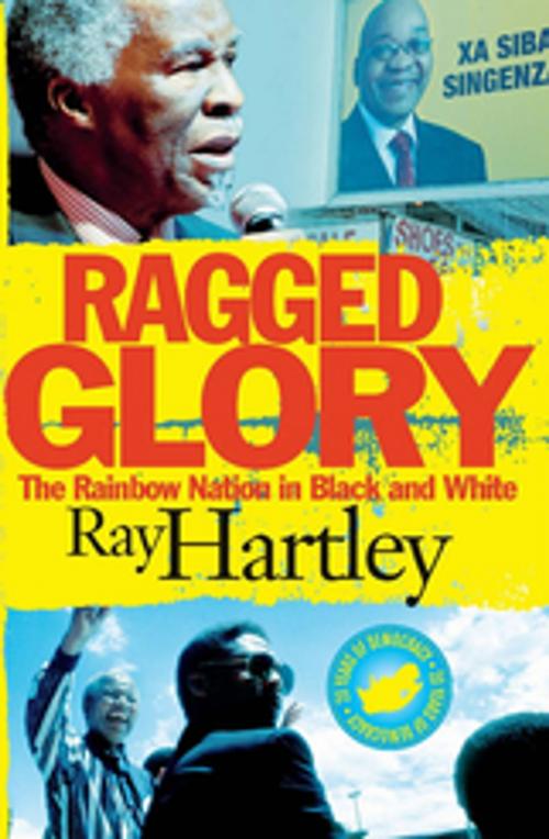 Cover of the book Ragged Glory by Ray Hartley, Jonathan Ball Publishers