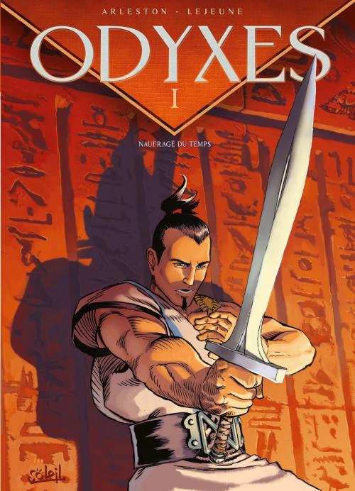 Cover of the book Odyxes T01 by Christophe Arleston, Steven Lejeune, Soleil