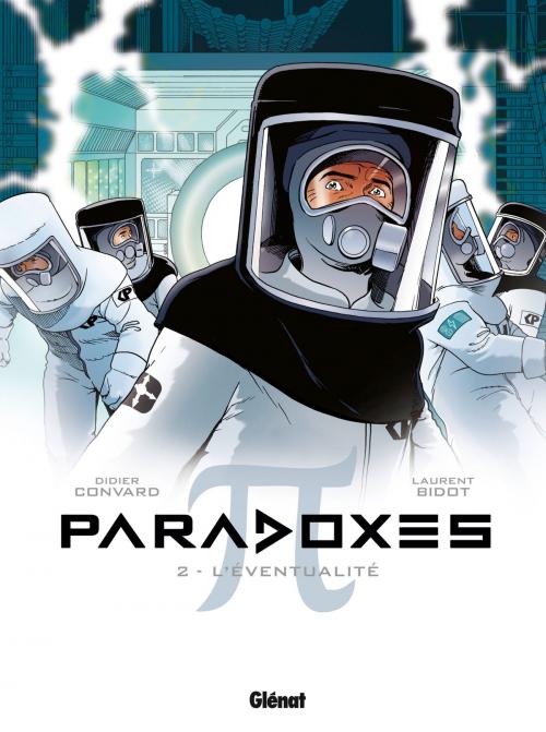 Cover of the book Paradoxes - Tome 02 by Didier Convard, Laurent Bidot, Glénat BD