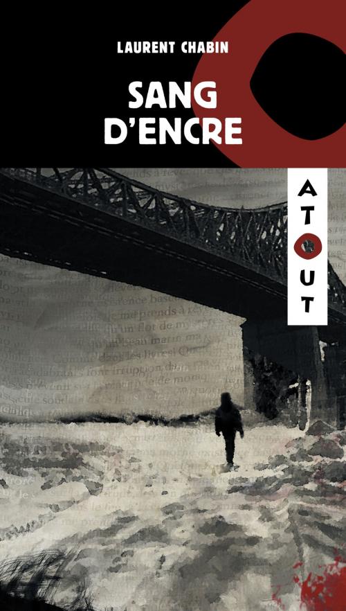 Cover of the book Sang d'encre by Laurent Chabin, Éditions Hurtubise