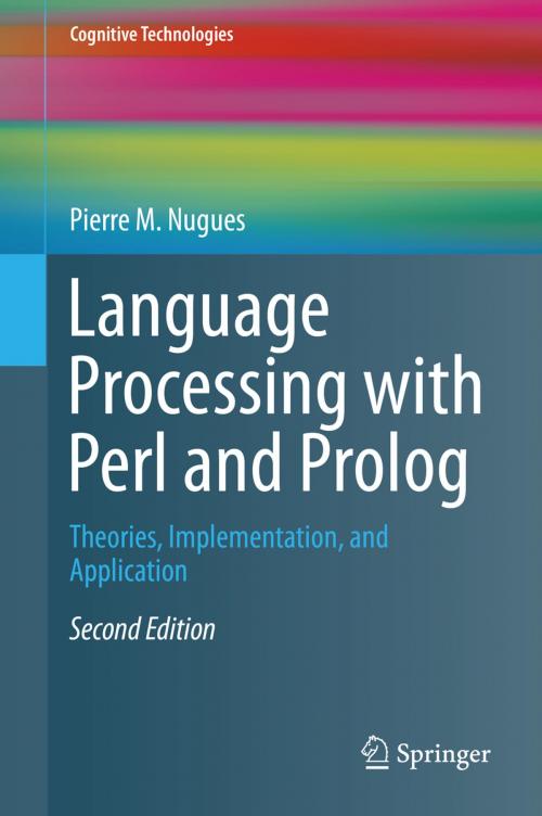 Cover of the book Language Processing with Perl and Prolog by Pierre M. Nugues, Springer Berlin Heidelberg