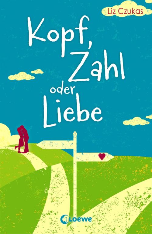 Cover of the book Kopf, Zahl oder Liebe by Liz Czukas, Loewe Verlag