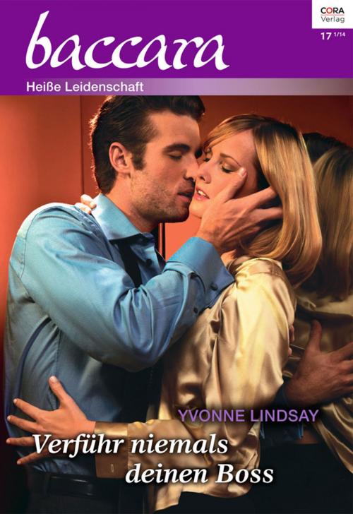 Cover of the book Verführ niemals deinen Boss by Yvonne Lindsay, CORA Verlag