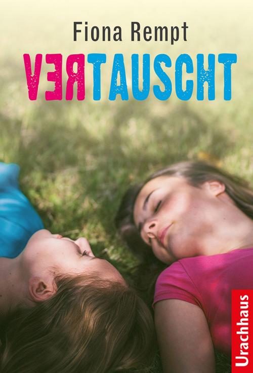 Cover of the book Vertauscht by Fiona Rempt, Verlag Urachhaus