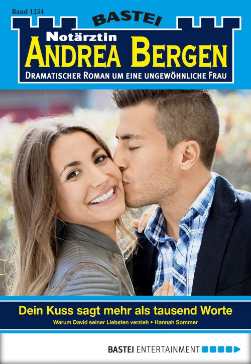 Cover of the book Notärztin Andrea Bergen - Folge 1254 by Hannah Sommer, Bastei Entertainment