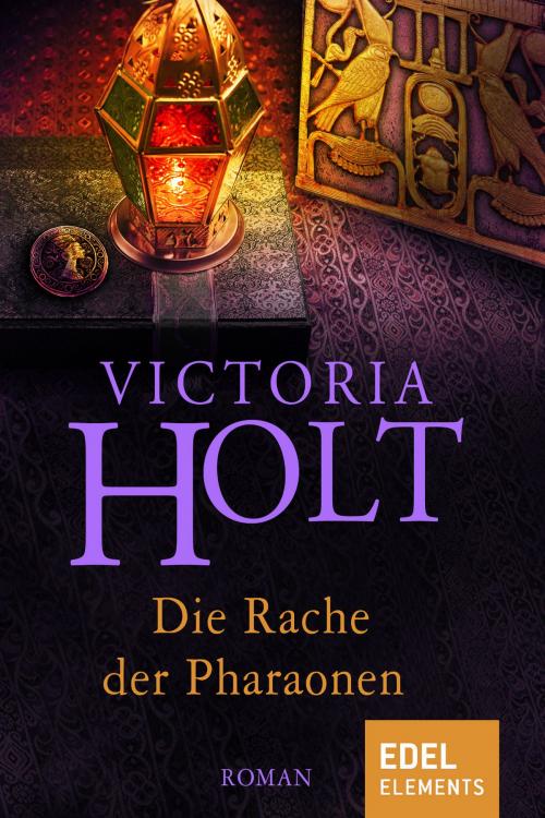 Cover of the book Die Rache der Pharaonen by Victoria Holt, Edel Elements